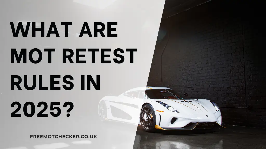 MOT Retest Rules